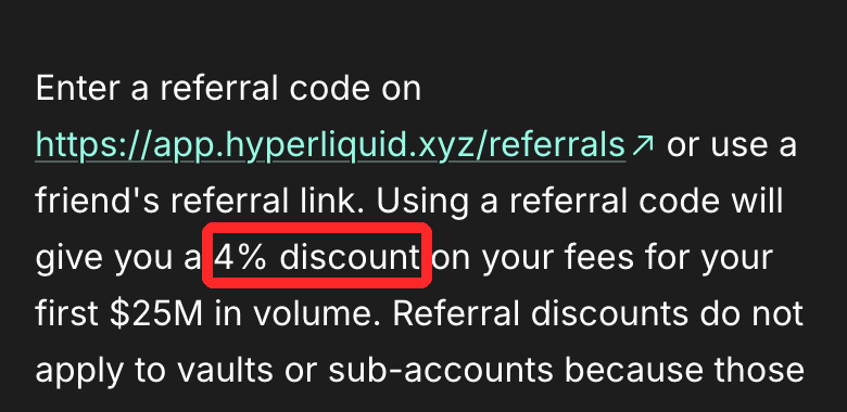 Hyperliquid公式ドキュメントのReferralsページ。紹介コードを使うと最初の2,500万ドルの取引で手数料が4%割引と書かれている