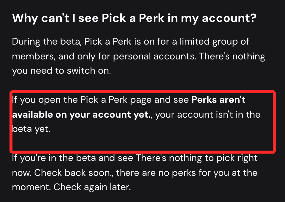 ether.fi公式ヘルプの「Why can't I see Pick a Perk in my account?」。「Perks aren't available on your account yet.」と出たら、まだベータの対象ではないという説明に赤枠