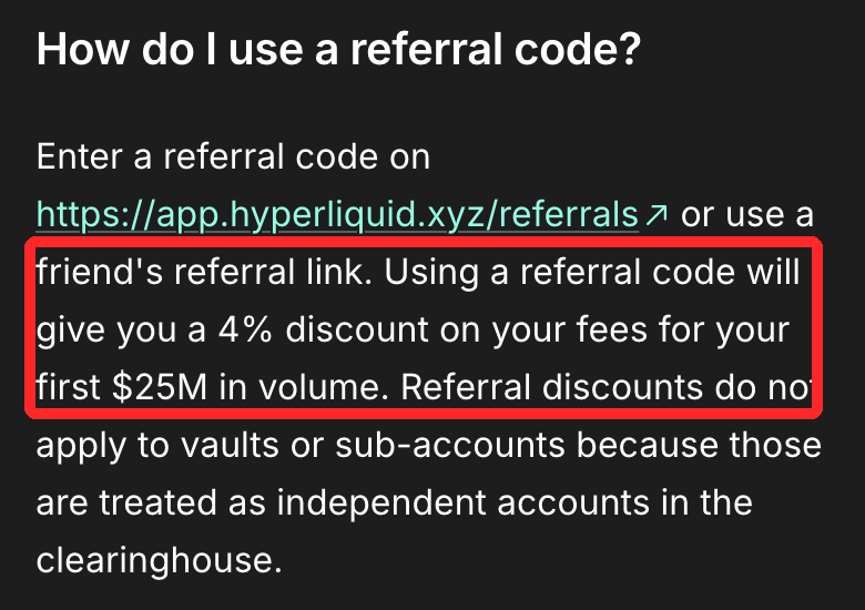 紹介コードを使うと、最初の取引高2,500万ドルまで手数料が4%安くなる（出典：Hyperliquid公式ドキュメント「Referrals」、2026年10月5日撮影）